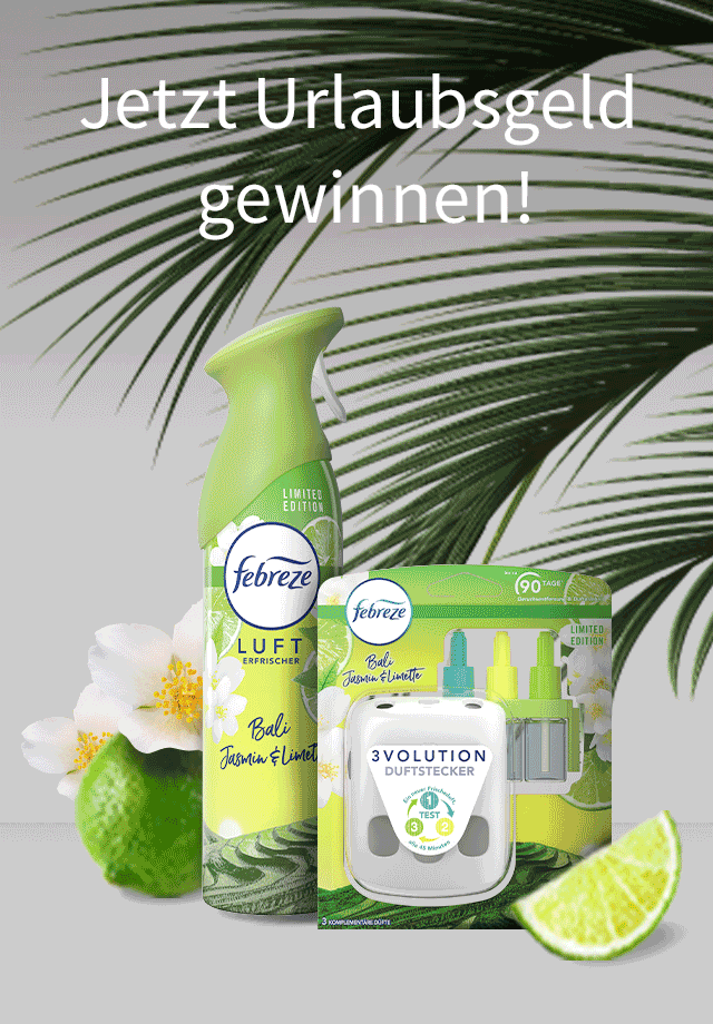 Febreze Gewinnspiel: 3 x 1.000 € Urlaubsgeld