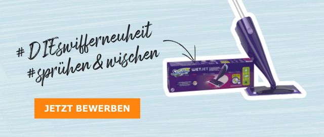 #DIEswifferneuheit #sprühen&wischen - Jetzt bewerben