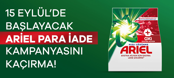 Ariel OXI'ye %30 para iadesi geliyor!